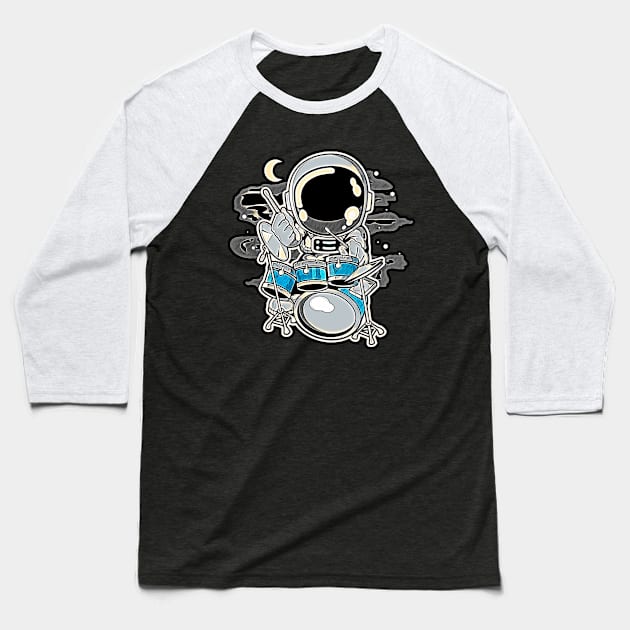 Astronaut Drummer • Funny And Cool Sci-Fi Cartoon Drawing Design Great For Anyone That Loves Astronomy Art Baseball T-Shirt by TeesHood